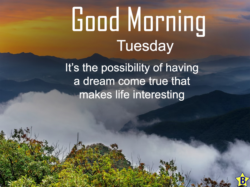 good morning tuesday inspirational quotes